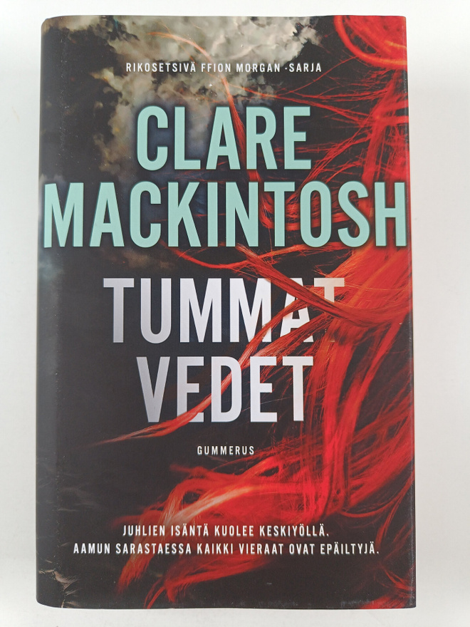 Clare Mackintosh : Tummat vedet