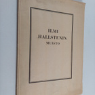 Ilmi Hallstenin muisto : 25.12.1862-4.1.1936 - pikkukuva 1