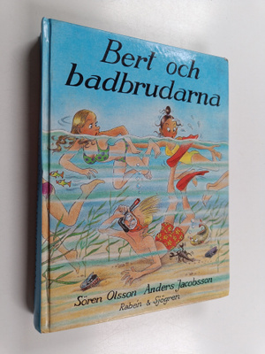 Anders Jacobsson : Bert och badbrudarna