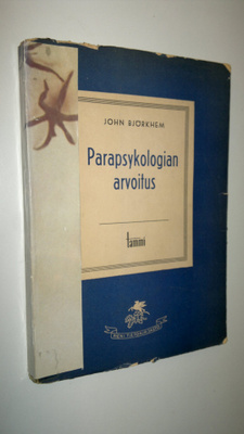 John Björkhem : Parapsykologian arvoitus