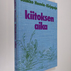 Jaakko Haavio : Kiitoksen aika - pikkukuva 1