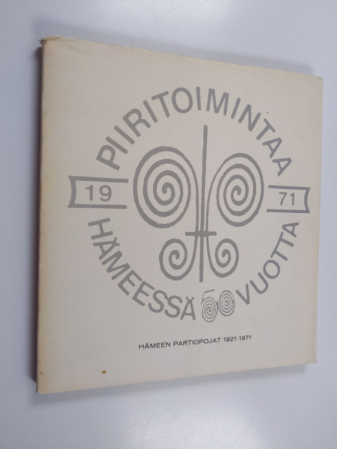 Piiritoimintaa hämeessä 50 vuotta : Hämeen partiopojat 19...