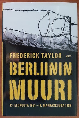 Frederick Taylor: Berliinin muuri