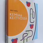 Anu Hopia : Kemiaa keittiössä - pikkukuva 1