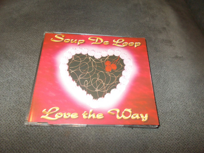 CDM SOUP DE LOOP ** LOVE THE WAY **