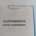 Paavo Suoninen : Mannerheim : suurin suomalainen (signeer... - pikkukuva 3