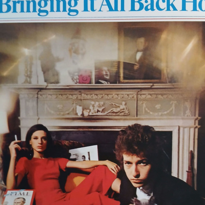 Bob Dylan : Bringing It All Back Home.