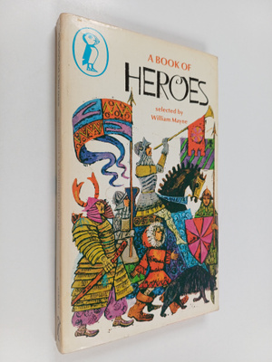 William Mayne : A book of heroes