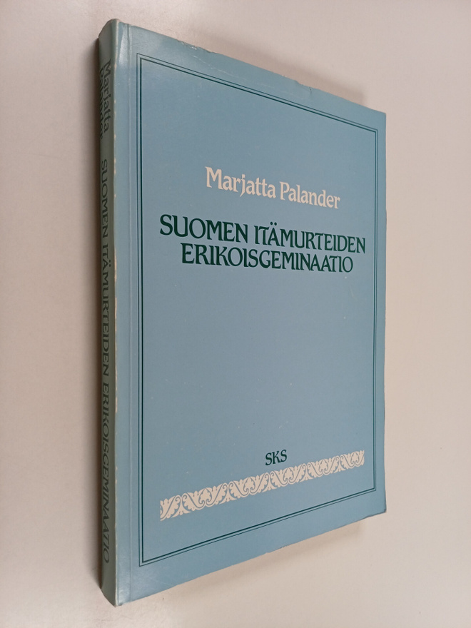 Marjatta Palander : Suomen itämurteiden erikoisgeminaatio