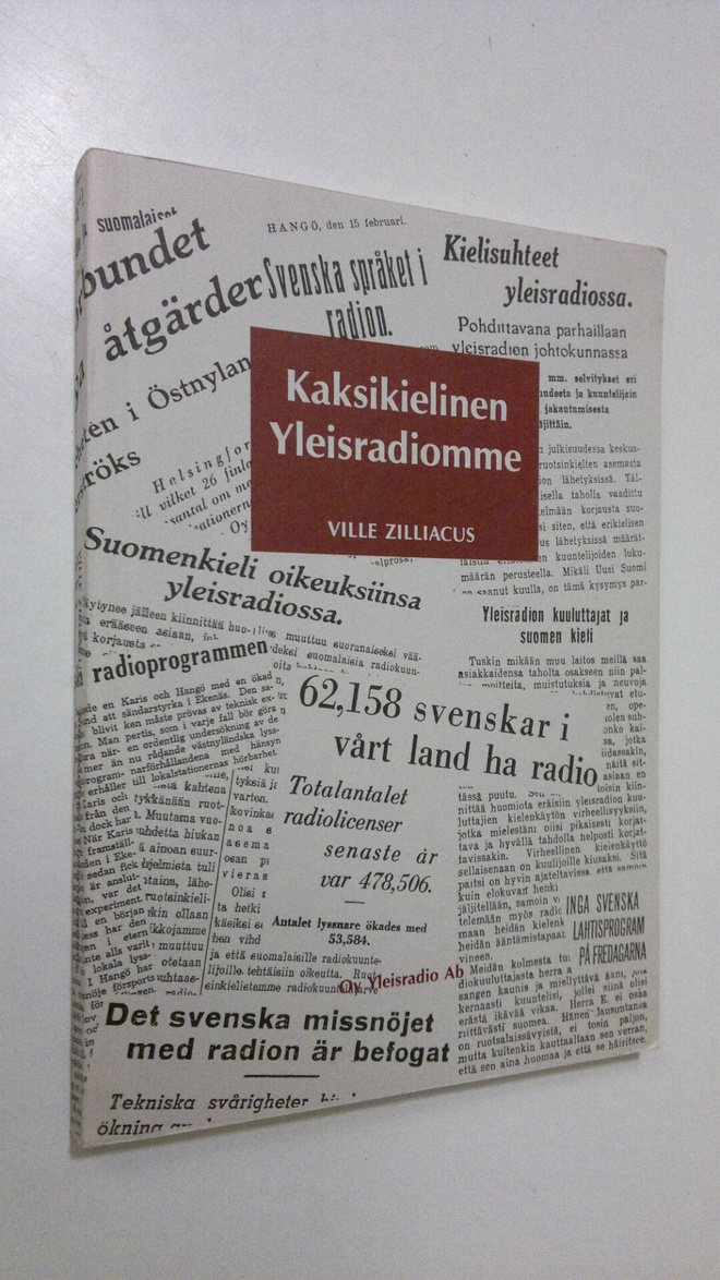 Ville Zilliacus : Kaksikielinen Yleisradiomme
