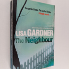 Lisa Gardner : The Neighbour - pikkukuva 1