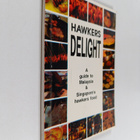 Jabbar Ibrahim : Hawkers Delight : A Guide to Malaysia & ... - pikkukuva 1