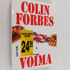 Colin Forbes : Voima - pikkukuva 1