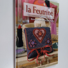 Benedicte Maurin ym. : La Feutrine - Deco maison et acces... - pikkukuva 1