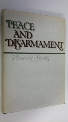 Peace and disarmament 1980 : Academic studies