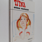Anni Polva : Tiina ottaa vastuun - pikkukuva 1