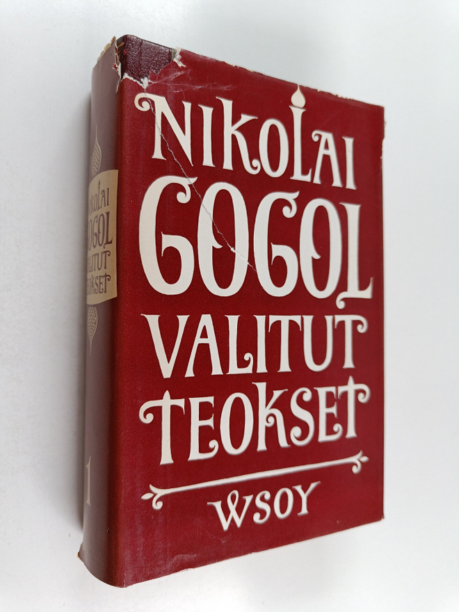 Nikolai Gogol : Valitut teokset 1