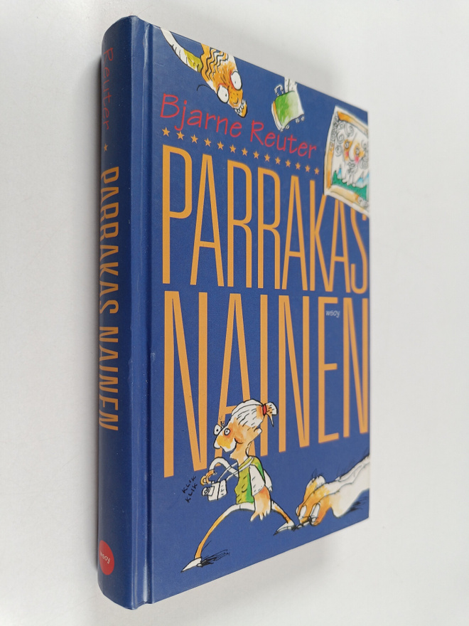 Bjarne Reuter : Parrakas nainen