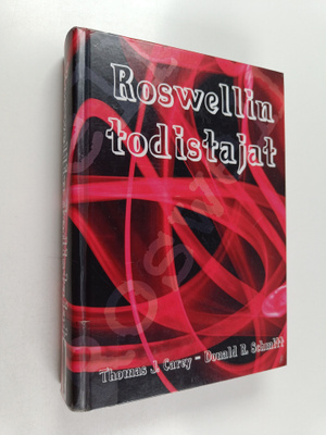 Thomas J. Carey ym. : Roswellin todistajat
