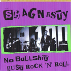 SHAG NASTY no bullshit just rock 'n' roll 1977-79 london kbd - pikkukuva 1