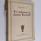 Yrjö Hirn : Tri Johnson ja James Boswell : kuvaus Englann... - pikkukuva 1