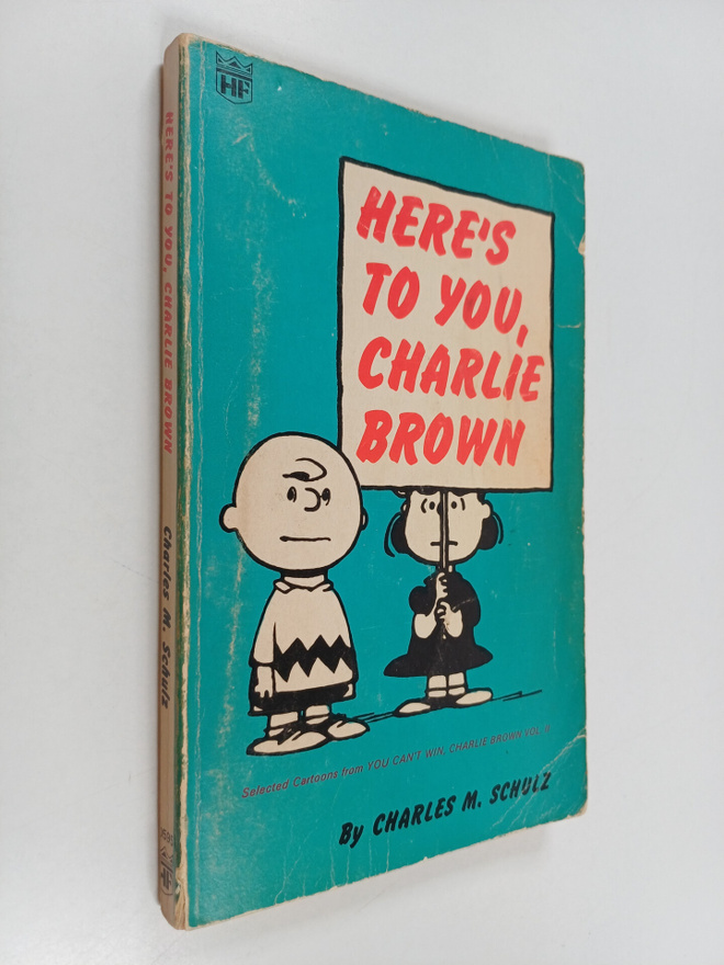 Charles M. Schulz : Here's to You, Charlie Brown