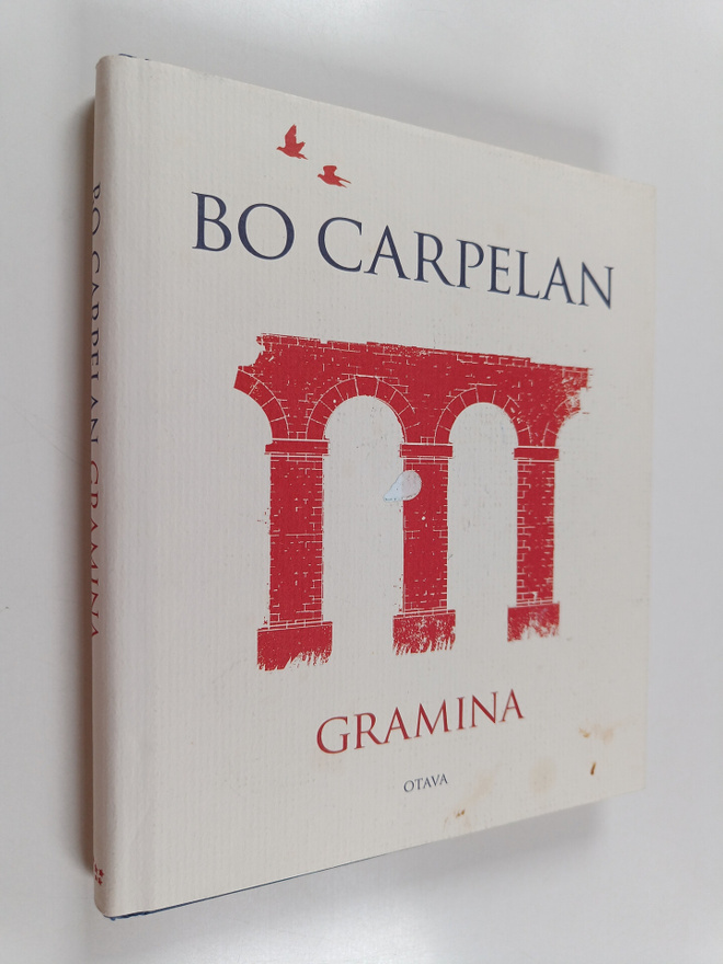 Bo Carpelan : Gramina : reunamerkintöjä Horatiuksen, Verg...