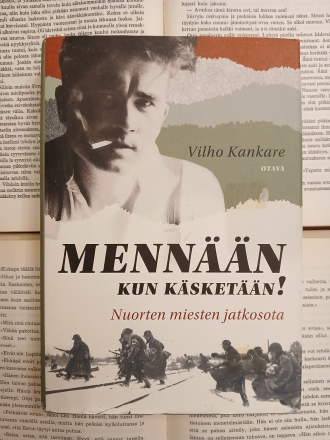 Vilho Kankare - Mennään kun käsketään! (sid.)