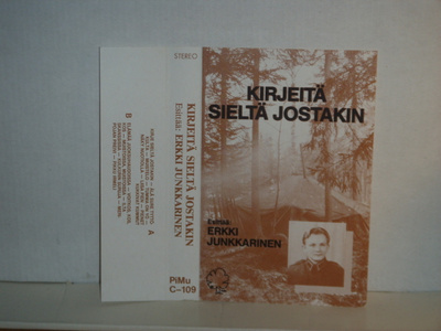 Erkki Junkkarinen * Kirjeitä sieltä jostakin