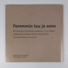 Paremmin tuu ja sano : järviseutulaisia sanontoja kuvitet... - pikkukuva 2