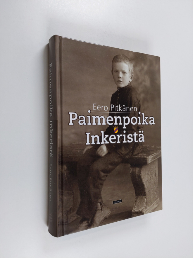 Eero Pitkänen : Paimenpoika Inkeristä (tekijän omiste, si...