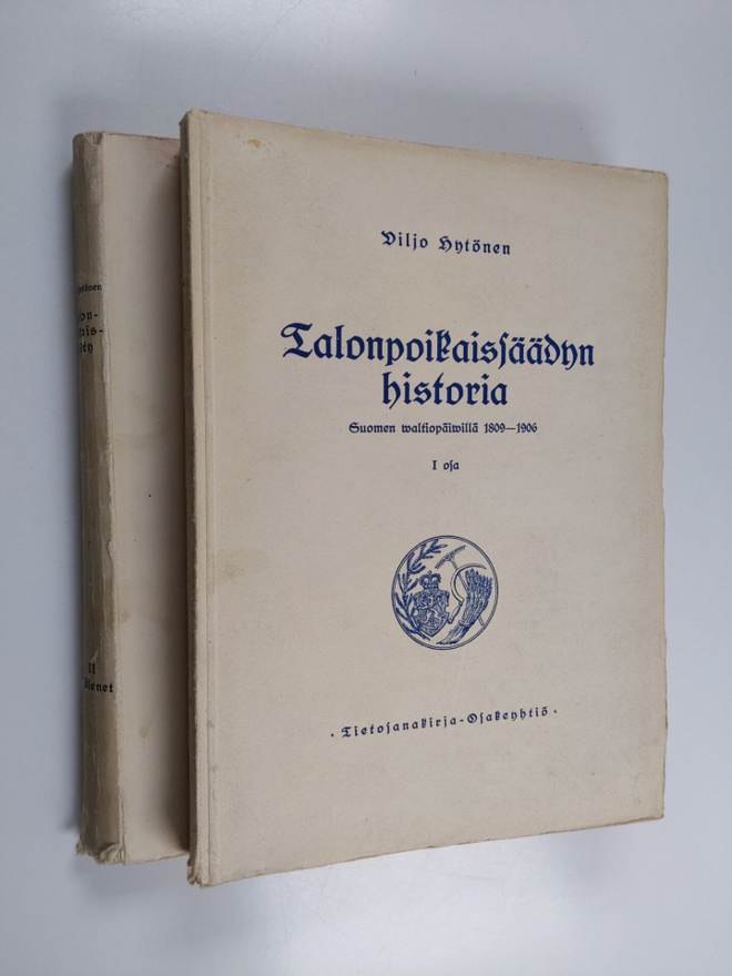 Viljo Hytönen : Talonpoikaissäädyn historia :; Suomen val...