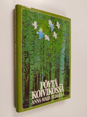 Anna-Maija Ylimaula : Pöytä koivikossa