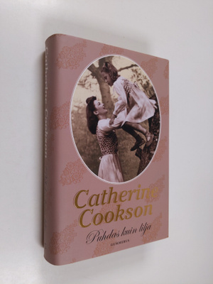 Catherine Cookson : Puhdas kuin lilja