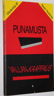Kauko Parkkinen : Punamusta vallankaappaus