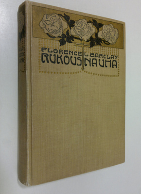 Florence L. Barclay : Rukousnauha