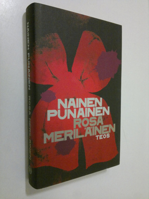 Rosa Meriläinen : Nainen punainen