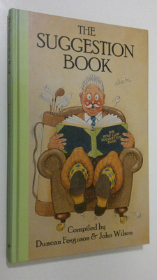 Duncan Ferguson : The Suggestion Book