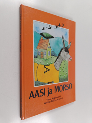 Tuula Kallioniemi : Aasi ja Morso (signeerattu)
