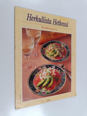 Sonja Holma : Herkullista hetkessä