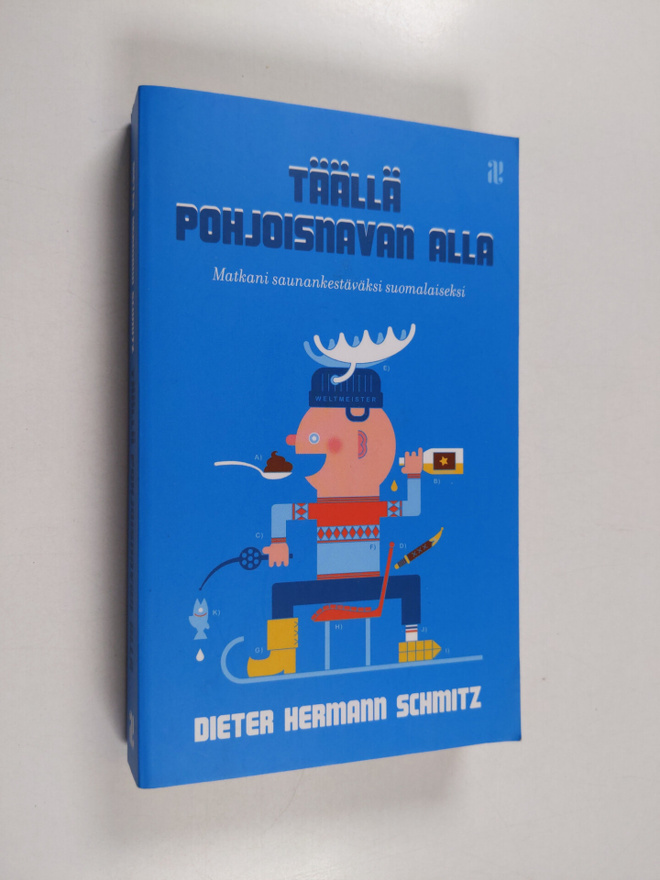 Dieter Hermann Schmitz : Täällä pohjoisnavan alla : matka...