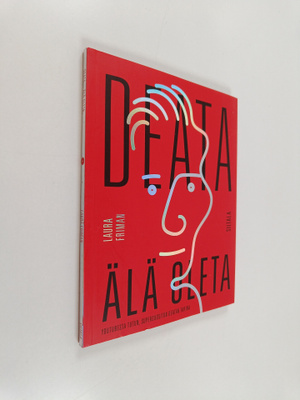 Laura Friman : Deata - Älä oleta