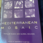 Mediterranean Mosaic. Popular Music and Global Sounds - pikkukuva 1