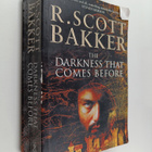 R. Scott Bakker : The Darkness that Comes Before - pikkukuva 1