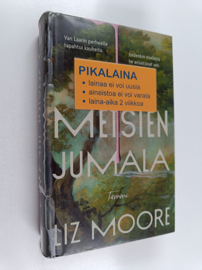 Liz Moore : Metsien jumala