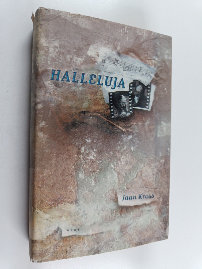 Jaan Kross : Halleluja : kymmenen novellia