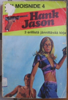 Hank Jason kolmoisnide no 4. Osat 68, 69, 70.