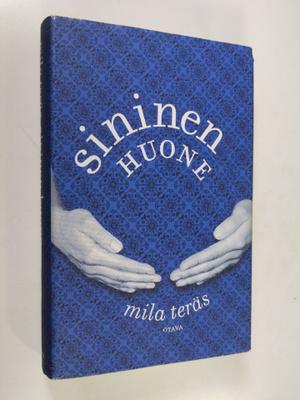 Mila Teräs : Sininen huone (signeerattu)