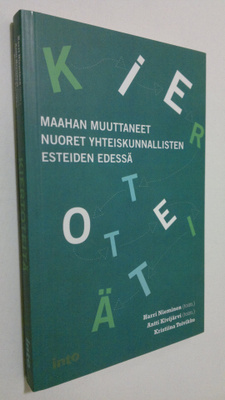 Harri Nieminen : Kiertoteitä : maahan muuttaneet nuoret y...