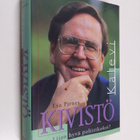 Esa Pirnes : Kalevi Kivistö : liian hyvä poliitikoksi - pikkukuva 1